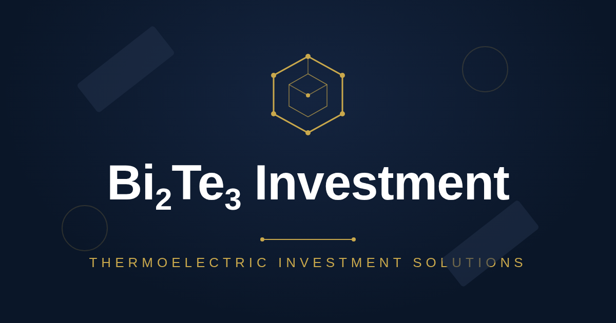 Bi2Te3 thermoelectric investment platform